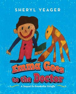 Emma Goes to the Doctor - Yeager, Sheryl