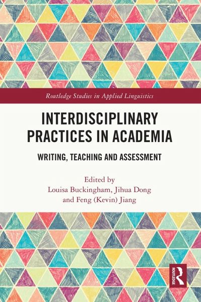 Interdisciplinary Practices in Academia (eBook, ePUB) Interdisciplinary Practices in Academia (eBook, ePUB)