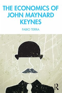 The Economics of John Maynard Keynes (eBook, PDF) - Terra, Fabio