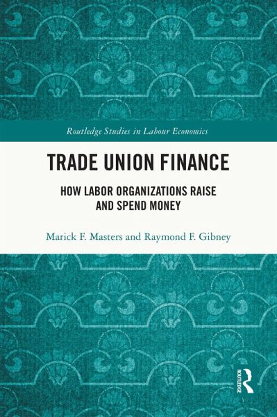 Trade Union Finance (eBook, PDF)