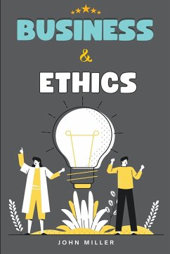 Ethics and Business - Miller, John