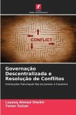 Governação Descentralizada e Resolução de Conflitos