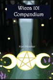 Wicca 101 Compendium