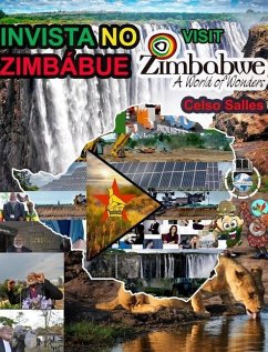 INVISTA NO ZIMBÁBUE - Visit Zimbabwe - Celso Salles - Salles, Celso
