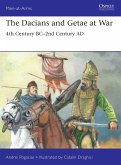 The Dacians and Getae at War (eBook, ePUB)