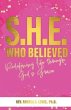 S.H.E. Who Believed (eBook, ePUB) - Bild 1