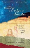 Sailing at the Edge of Disaster (eBook, ePUB)