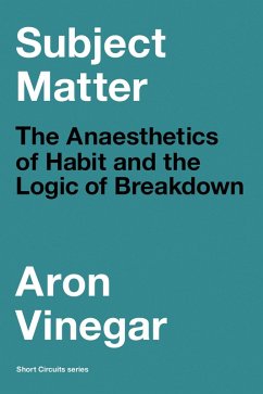 Subject Matter (eBook, ePUB) - Vinegar, Aron