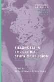 Fieldnotes in the Critical Study of Religion (eBook, ePUB) Fieldnotes in the Critical Study of Religion (eBook, ePUB)