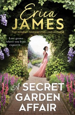 A Secret Garden Affair (eBook, ePUB) - James, Erica