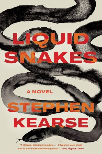 Liquid Snakes (eBook, ePUB)