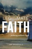 Legitimate Faith (eBook, ePUB)