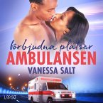 Förbjudna platser: Ambulansen - Erotisk novell (MP3-Download)