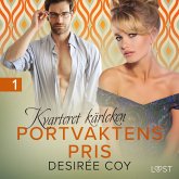 Kvarteret kärleken: Portvaktens pris - erotisk novell (MP3-Download)