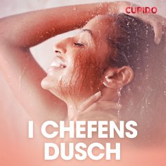 I chefens dusch - erotiska noveller (MP3-Download) - Cupido