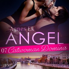 Angel 7: Catwoman Domina - BDSM erotik (MP3-Download) - Ek, Agnes