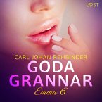 Emma 6: Goda grannar - erotisk novell (MP3-Download)