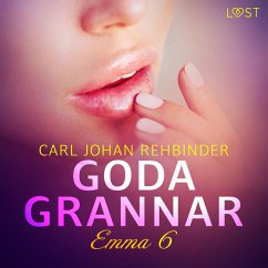 Emma 6: Goda grannar - erotisk novell (MP3-Download) - Rehbinder, Carl Johan