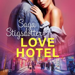 Love hotel - Erotisk novell (MP3-Download) - Stigsdotter, Saga