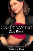 Can't Say No (eBook, ePUB)
