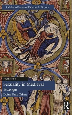 Sexuality in Medieval Europe (eBook, PDF) - Mazo Karras, Ruth; Pierpont, Katherine E.