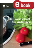 Hauswirtschaft für Anfänger (eBook, PDF)