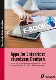 Apps im Unterricht einsetzen: Deutsch (eBook, PDF)