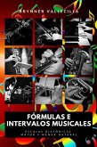 Fórmulas e Intervalos musicales (eBook, ePUB)