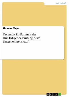 Tax Audit im Rahmen der Due-Diligence-Prüfung beim Unternehmenskauf (eBook, PDF)