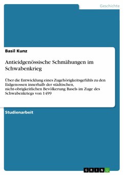 Antieidgenössische Schmähungen im Schwabenkrieg (eBook, PDF) - Kunz, Basil