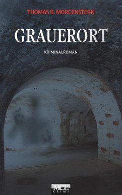 Cover Grauerort: Kriminalroman (eBook, ePUB)