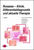 Rosazea - Klinik, Differentialdiagnostik und aktuelle Therapie (eBook, PDF)