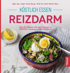 Köstlich essen Reizdarm (eBook, ePUB) - Iburg, Anne; Storr, Martin