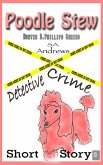 Poodle Stew - Puddles & Death (Hunter B. Phillips Private Investigator, #1) (eBook, ePUB)