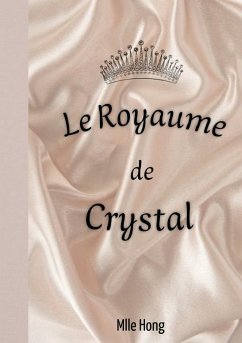 Le Royaume de Crystal (eBook, ePUB)