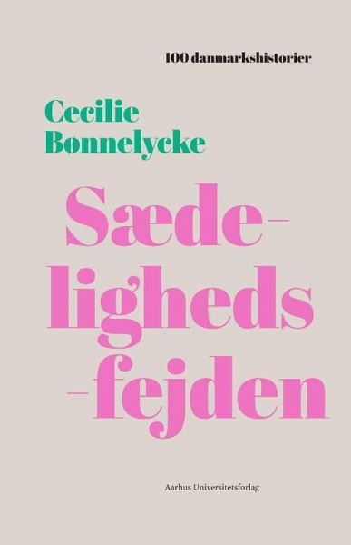 Sædelighedsfejden (eBook, ePUB)