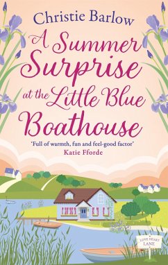 A Summer Surprise at the Little Blue Boathouse (eBook, ePUB) - Barlow, Christie