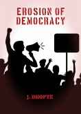 Erosion of Democracy (Democracy -, #1) (eBook, ePUB)