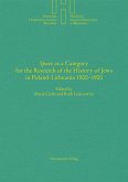 &quote;Space&quote; as a Category for the Research of the History of Jews in Poland-Lithuania 1500-1900 (eBook, PDF)