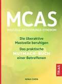 MCAS - Mastzell-Aktivierungs-Syndrom (eBook, ePUB)
