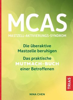MCAS - Mastzell-Aktivierungs-Syndrom (eBook, ePUB) - Chen, Nina