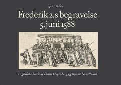 Cover Frederik 2.s begravelse 5. juni 1588 (eBook, PDF)