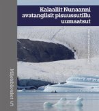 Kalaallit Nunaanni avatangiisit pisuussutillu uumaatsut (eBook, PDF)