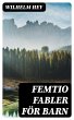 Femtio fabler för barn (eBook, ePUB) - Bild 1