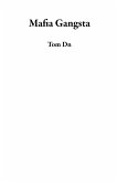 Mafia Gangsta (eBook, ePUB) Mafia Gangsta (eBook, ePUB)