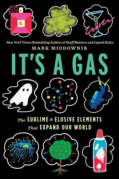 It's a Gas (eBook, ePUB) - Miodownik, Mark