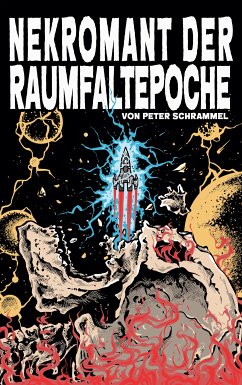 Nekromant der Raumfaltepoche (eBook, ePUB)