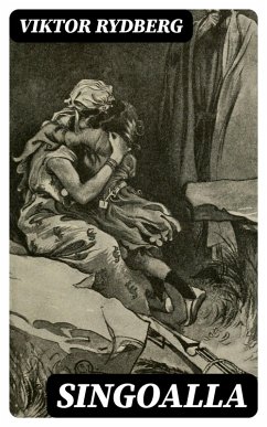 Singoalla (eBook, ePUB) - Rydberg, Viktor
