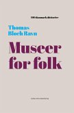 Museer for folk (eBook, ePUB)