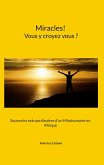 Miracles! Vous y croyez vous? (eBook, ePUB)